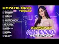 Download Lagu OBATI RINDUKU - SELENDANG BIRU - SIMPATIK MUSIC | FULL ALBUM DANGDUT