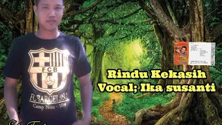 rindu kekasih vocal ika susanti