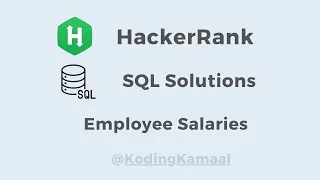 HackerRank SQL Solution Employee Salaries question