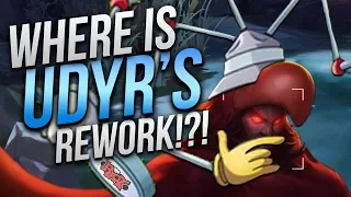 UDYR NEEDS A REWORK MORE THAN IRELIA RITO!! WHERE IS IT? - Trick2G