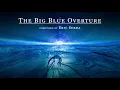 Eric Serra - The Big Blue Overture– Maud Geffray Remix (Visualizer)