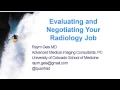 Evaluating and Negotiating Your Radiology Job Private Practice