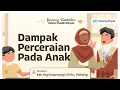 Download Lagu 30 Bikes : Dampak Perceraian pada Anak 📌 - Kak Yogi Kusprayogi, S.Psi., M.Psi.