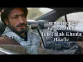 Download Lagu Khuda Haafiz Title Track Lyrics - Vidyut Jammwal | Shivaleeka O| Mithoon, Vishal Dadlani, Sayeed Q