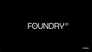 Palantir Foundry 21 Launch | Demo Day