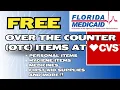 FREE OTC ITEMS MEDICAID RECIPIENTS CVS