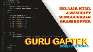 Belajar HTML JAVASCRIPT Menggunakan Grasshopper