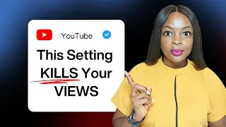 This Setting Is Killing Your Views Stop Choosing Unlisted 