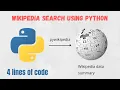 Wikipedia search using python Get wikipedia information using python python wikipedia module