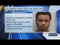 Former Elmira man convicted of manslaughter dies in Dutchess County prison