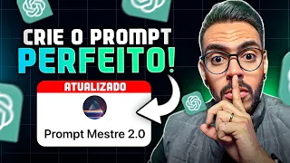 O NOVO PROMPT MESTRE 2.0 do ChatGPT: CRIE PROMPTS INCRÍVEIS! 🤯
