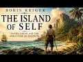 The Island of Self Daniel Defoe s Blueprint for Solitude