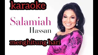 Download KARAOKE MENGHITUNG HARI SALAMIAH HASSAN MP3