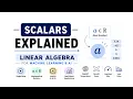 1 2 Scalars Linear Algebra for Machine Learning