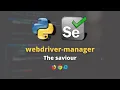 WebDriver-manager Python Telugu