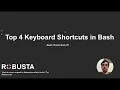 4 keyboard shortcuts for bash that everyone should know