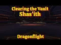Clearing the Vault ith Reputation--WoW Dragonflight