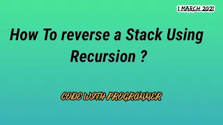 reverse a stack using recursion Data Structure and Algorithms Hindi