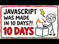 The Insane History of JavaScript in under 3 Minutes A Helpful Funny Friend