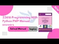 22616 Programming With Python PWP Manual answers Programming With Python PWP msbtemanualanswers