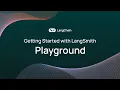 Getting Started with LangSmith Playground Prompts