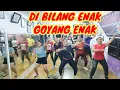 Download Lagu DI BILANG ENAK GOYANG ENAK - DANCE FITNESS - TIKTOK VIRAL
