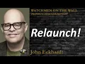 Relaunch - Powerful Prophetic Encouragement from John Eckhardt