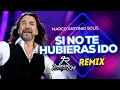 Download Lagu Marco Antonio Solís - Si No Te Hubieras Ido (Jonnas Roy Intro Special Remix)