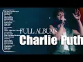 Download Lagu Charlie Puth 2025 - Best Songs Collection Full Album - The Best Of Charlie Puth - Greatest Hits