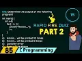 C Programming Rapid Fire Quiz-2