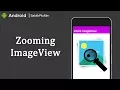 Zooming ImageView Feature Android Studio 3 0 Android Libraries Tutorials