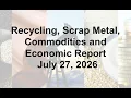 Scrap Metal Recycling Global Economic and Commodities Report 26
