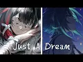 Download Lagu ◈ Nightcore - Just A Dream | 只是夢一場 ( Sam Tsui \u0026 Christina Grimmie / Switching Vocals)