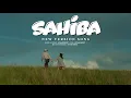 Lagu SAHIBA | Lyrics New Version Song | Lofi 55
