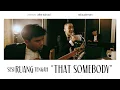 Download Lagu Sesi Ruang Tengah: That Somebody