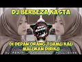 Download Lagu DJ DI DEPAN ORANG TUAMU KAU MALUKAN DIRIKU BERBEZA KASTA REMIX JEDAG JEDUG FULL BASS