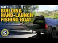 Building a Hand-Launch Fishing Boat Part 3 custom boat tips
