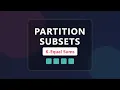 Partition to K Equal Sum Subsets - Backtracking Algorithm Explained