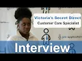 Victoria s Secret Direct Interview - Customer Care Specialist