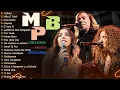 Download Lagu MPB As Melhores - MPB Música Ambiente Para Loja, Comércio, Restaurante - Anavitória, Melim, Tiê #t92