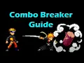 Download Lagu Bleach Vs Naruto Tutorials - In-Depth Combo Breaker Guide (3.6) MP3