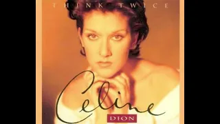 Celine Dion Think Twice Instrumental 