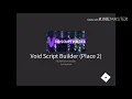 How To Get Banned On Void Script Builder