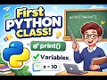 Python Basics - Day 1 print Variables