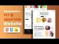Responsive Pet Adoption Website Using HTML CSS JavaScript