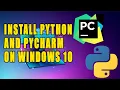 HOW TO INSTALL PYTHON AND PYCHARM ON WINDOWS 10 COMPLETE TUTORIAL TAGLISH