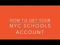 NYC Schools Account Tutorial