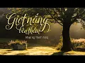 Download Lagu Giọt Nắng Bên Thềm | Thùy Chi | Audio MV