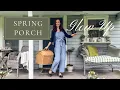 Spring Front Porch Makeover 5 Easy Styling Ideas