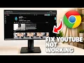 How To Fix YouTube Not Working On Google Chrome - Full Guide